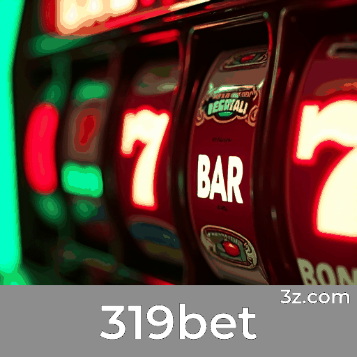 319bet: A Experiência de Casino Mais Realista para Brasileiros