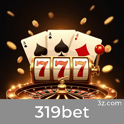 319bet: Seu Cassino Online Seguro e Premiado