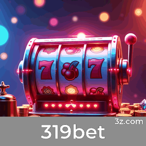 319bet: A Experiência de Casino Mais Realista para Brasileiros